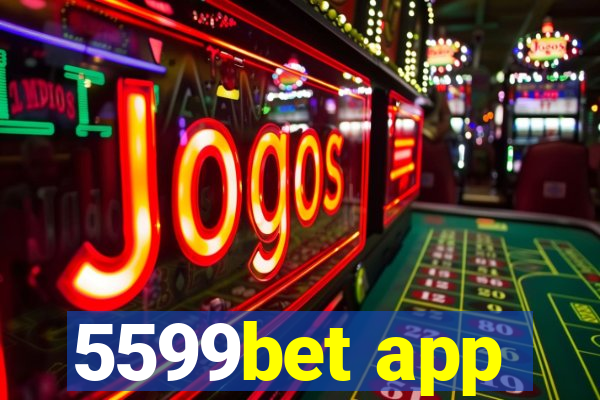 5599bet app